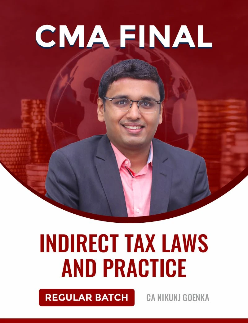INDIRECT TAX LAWS AND PRACTICE By  CA Nikunj Goenka